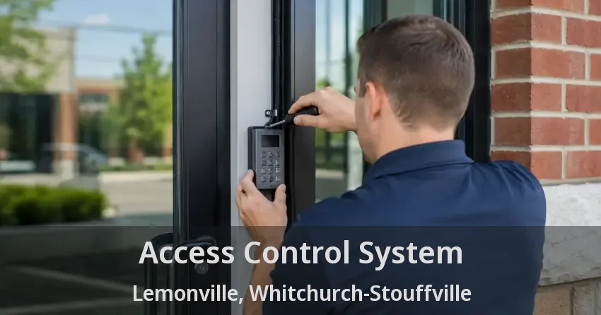 Access Control System Lemonville, Whitchurch-Stouffville - ON