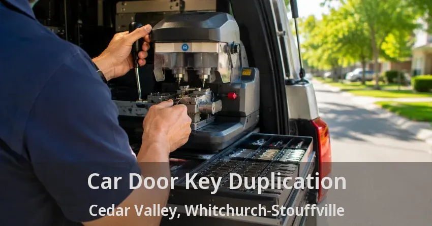 Car Door Key Duplication Cedar Valley, Whitchurch-Stouffville - ON