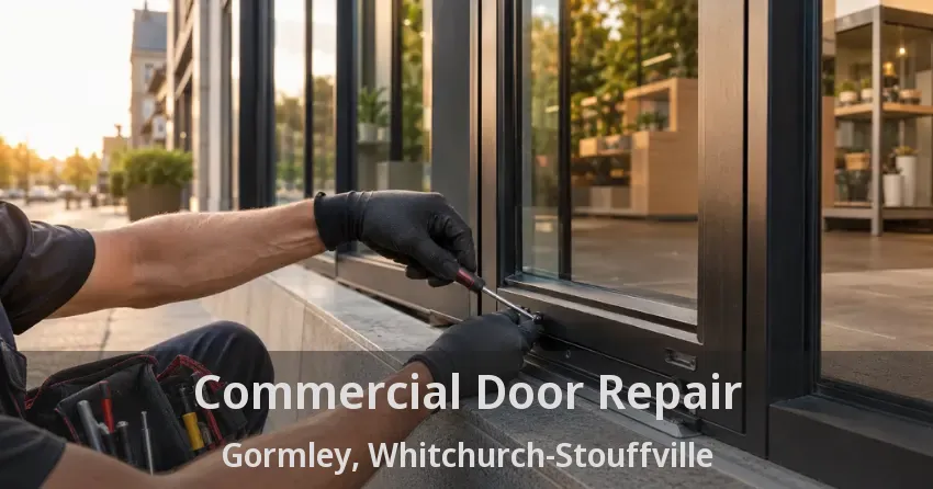 Commercial Door Repair Gormley, Whitchurch-Stouffville - ON