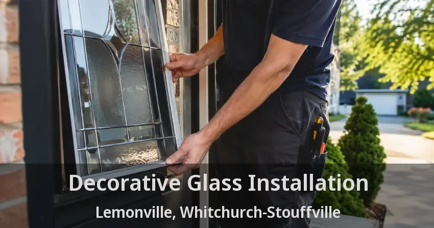 Decorative Glass Installation Lemonville, Whitchurch-Stouffville - ON
