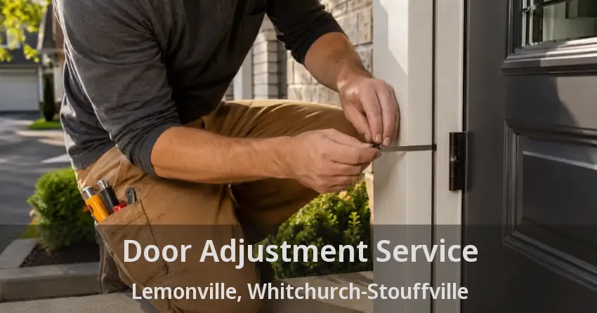 Door Adjustment Service Lemonville, Whitchurch-Stouffville - ON