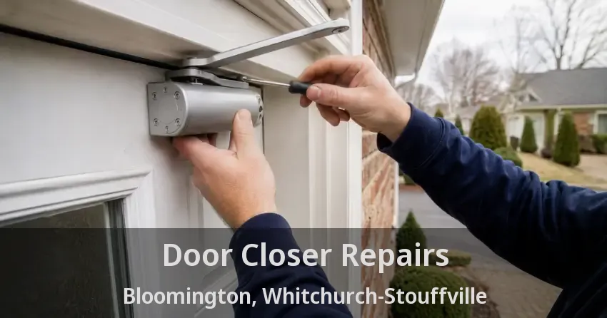 Door Closer Repairs Bloomington, Whitchurch-Stouffville - ON