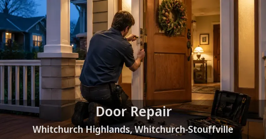 Door Repair Whitchurch Highlands, Whitchurch-Stouffville - ON