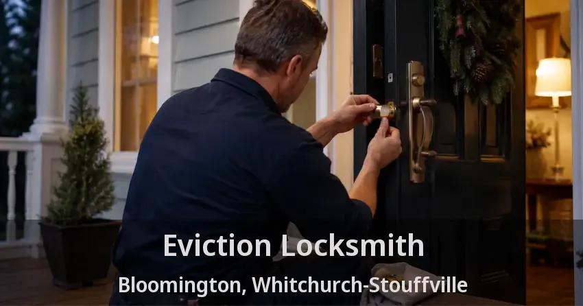 Eviction Locksmith Bloomington, Whitchurch-Stouffville - ON