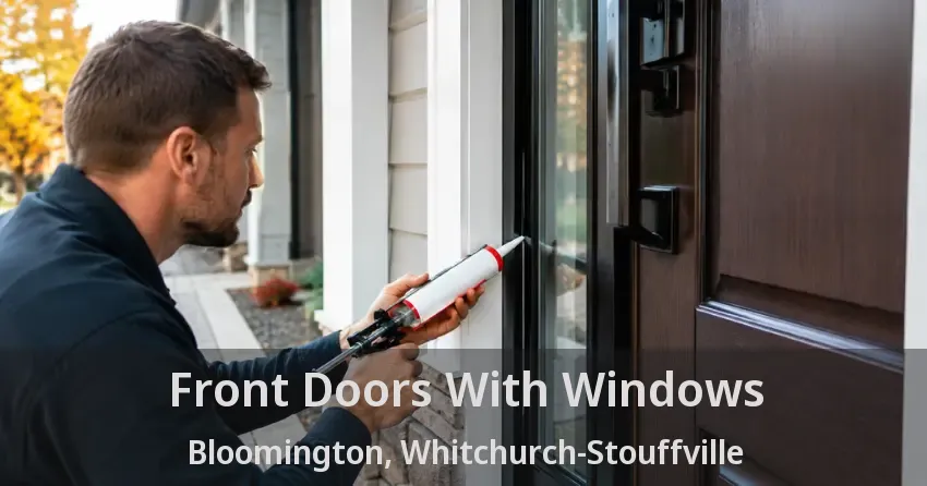 Front Doors With Windows Bloomington, Whitchurch-Stouffville - ON
