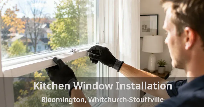 Kitchen Window Installation Bloomington, Whitchurch-Stouffville - ON