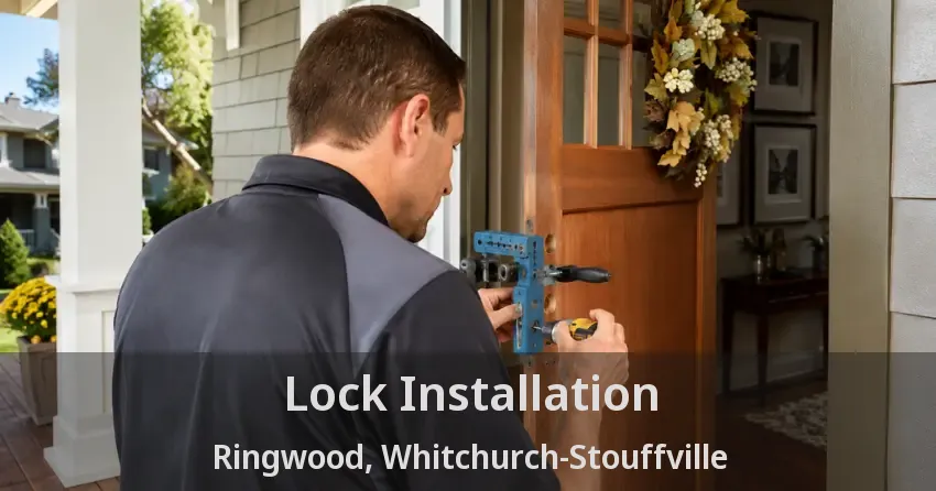 Lock Installation Ringwood, Whitchurch-Stouffville - ON